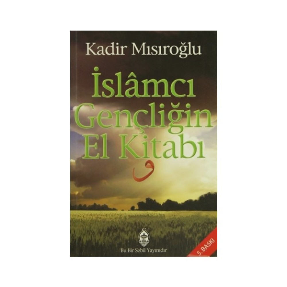 İslamcı Gençliğin El Kitabı İnceleme Kitapları Fiyatı