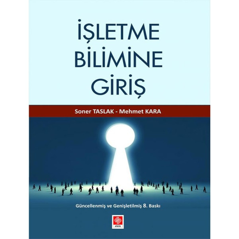 Işletme Bilimine Giriş - Mehmet Kara - Soner Taslak Ekonomi Pazarlama Kitapları Fiyatı