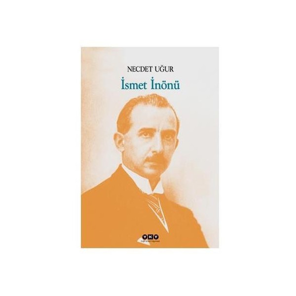 İsmet İnönü Yakın Türkiye Tarihi Fiyatı