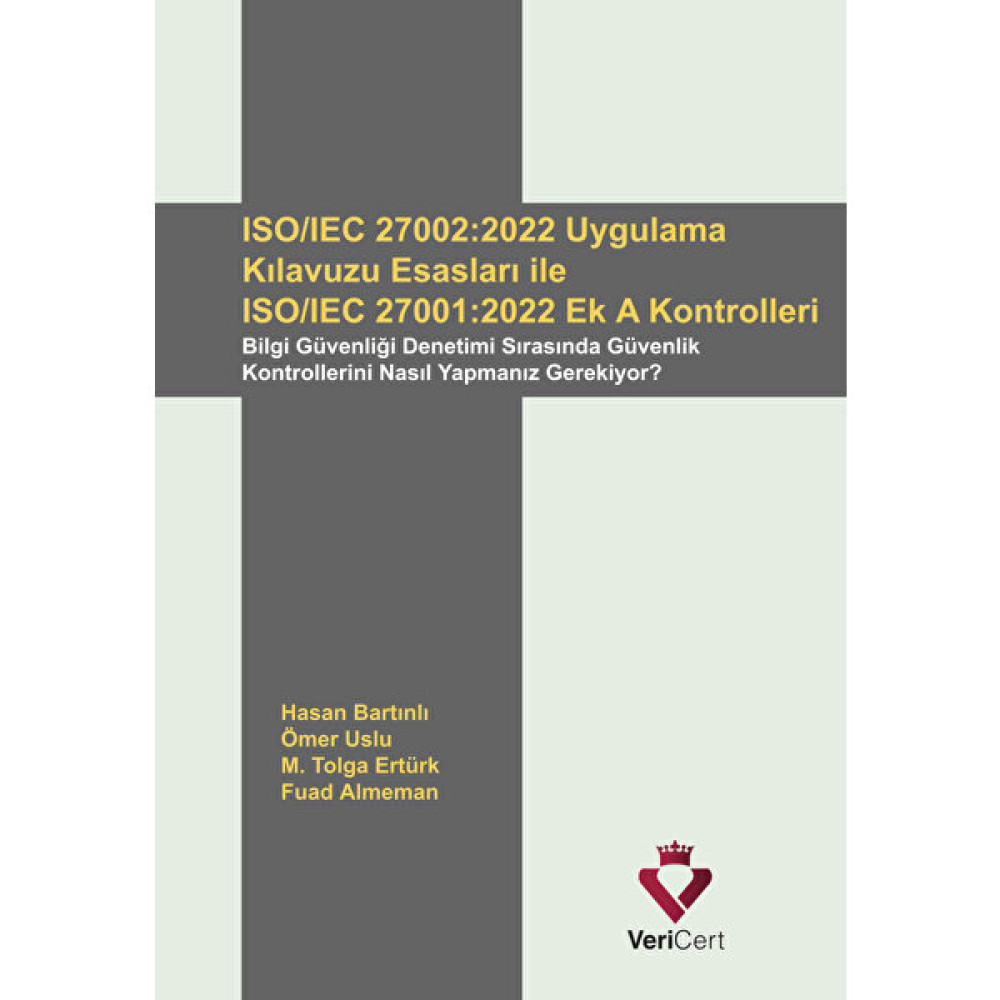 Iso/ıec 27002:2022 Uygulama Kılavuzu Esasları ile Iso/ıec 27001:2022 Ek.a Kontrolleri İş, Ekonomi & Pazarlama Fiyatı