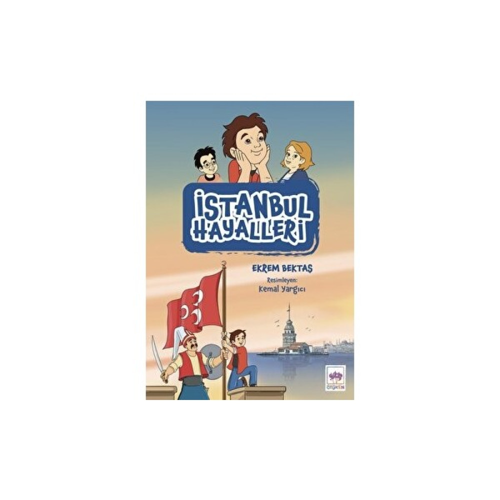 Istanbul Hayalleri Çocuk Masal Fiyatı