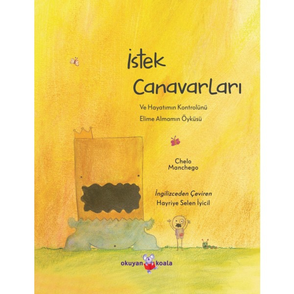 İstek Canavarları - Chelo Manchego Çocuk Öykü Fiyatı