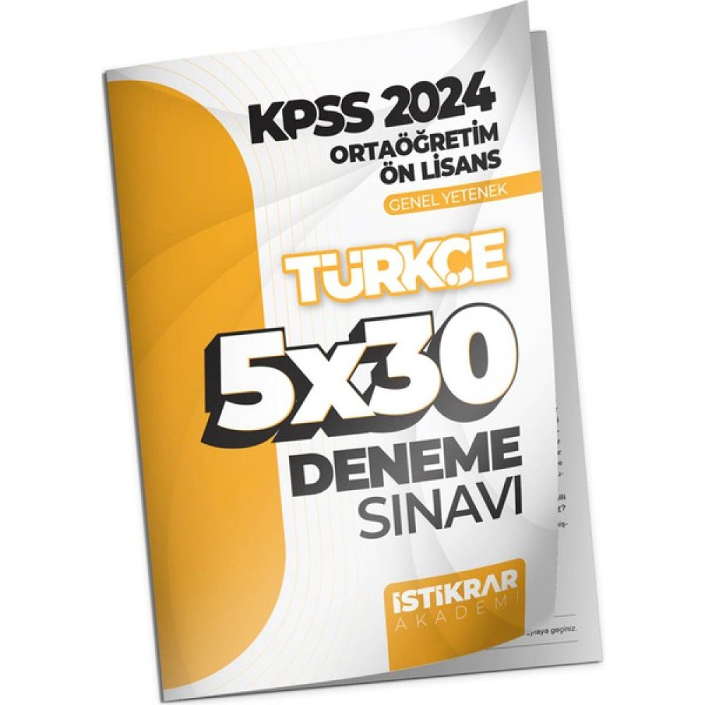 İstikrar Yayın Dağıtım Istikrar Akademi Kpss 2024 Ortaöğretim Ön Lisans Genel Yetenek Türkçe 5X30 Deneme Sınavı KPSS Fiyatı
