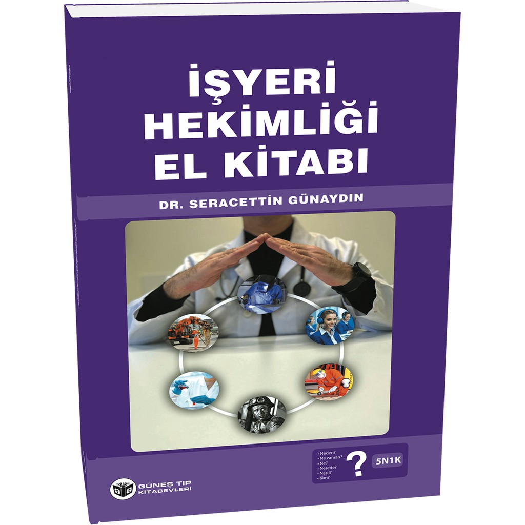 İşyeri Hekimliği El Kitabı - Dr. Seracettin Günaydın - 0 Tıp Kitapları Fiyatı