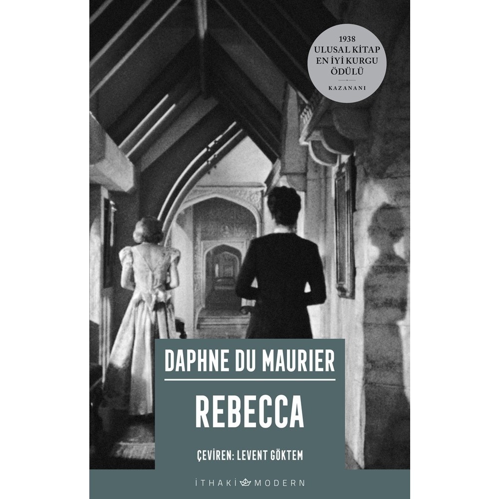 İthaki Yayınları Daphne Du Maurier Rebecca Ciltsiz Kitap İthaki Yayıncılık 488 Sayfa 1938 Ulusal En İyi Kurgu Ödüllü Korku-Gerilim Fiyatı