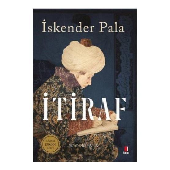 İtiraf - İskender Pala
