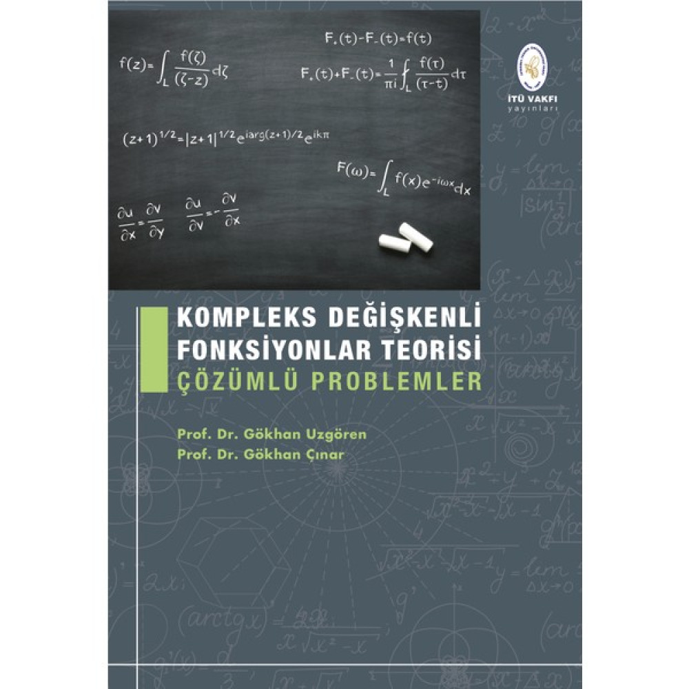 Itü Vakfı Yayınları Kompleks Değişkenli Fonksiyonlar Teorisi Çözümlü Problemler İnceleme Kitapları Fiyatı