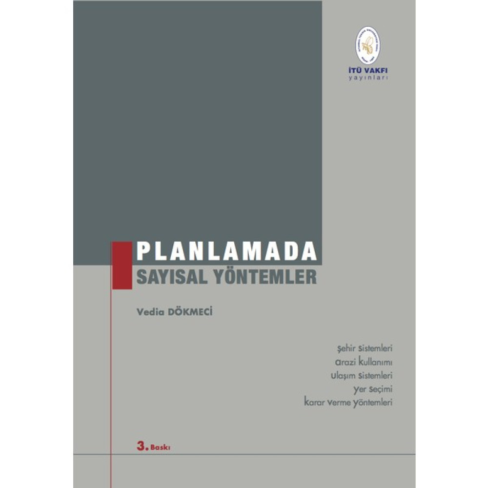 İTÜ Vakfı Yayınları Planlamada Sayısal Yöntemler Tüm Dersler Fiyatı
