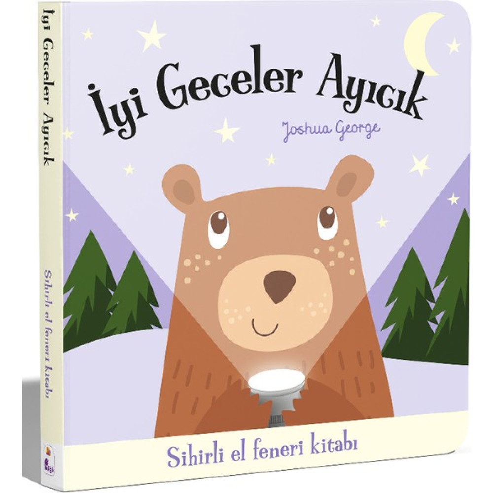 İyi Geceler Ayıcık Sihirli El Feneri Kitabı (Ciltli) - Joshua George Çocuk Öykü Fiyatı
