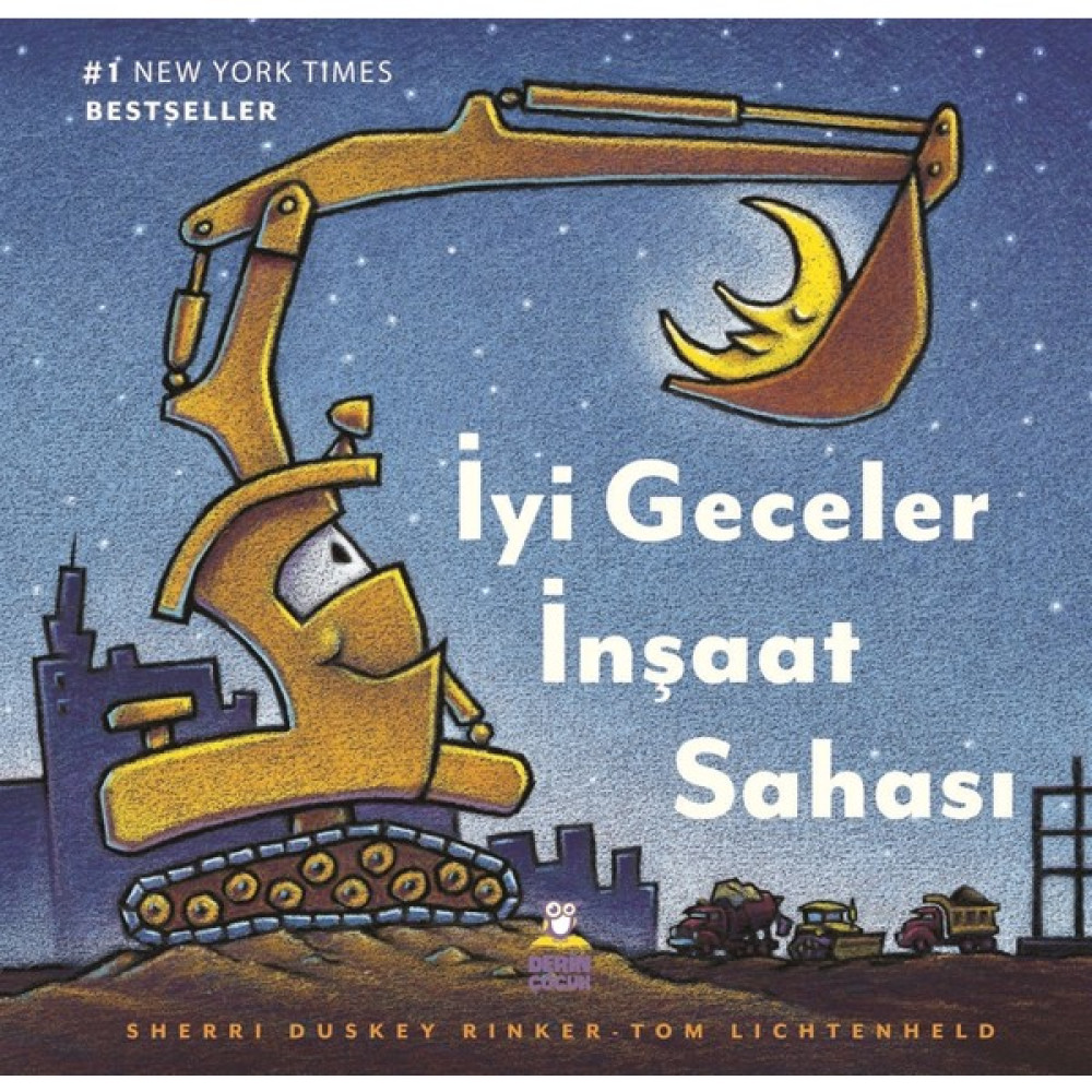 Iyi Geceler Inşaat Sahası - Sherri Duskey Rinker Zeka Geliştirici Kitaplar Fiyatı