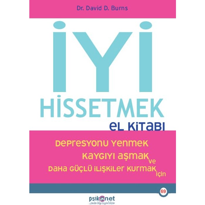 İyi Hissetmek El Kitabı - David Burns Psikoloji Kitapları Fiyatı