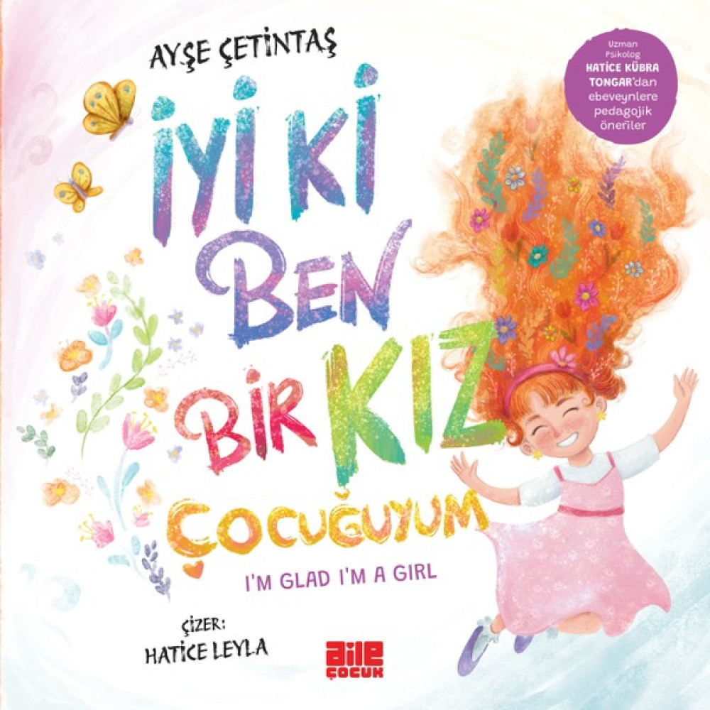 İyi Ki Ben Bir Kız Çocuğuyum - Ayşe Çetintaş Diğer Fiyatı