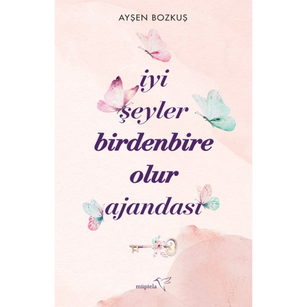 Iyi Şeyler Birdenbire Olur Ajandası - Ayşen Bozkuş Hobi Fiyatı
