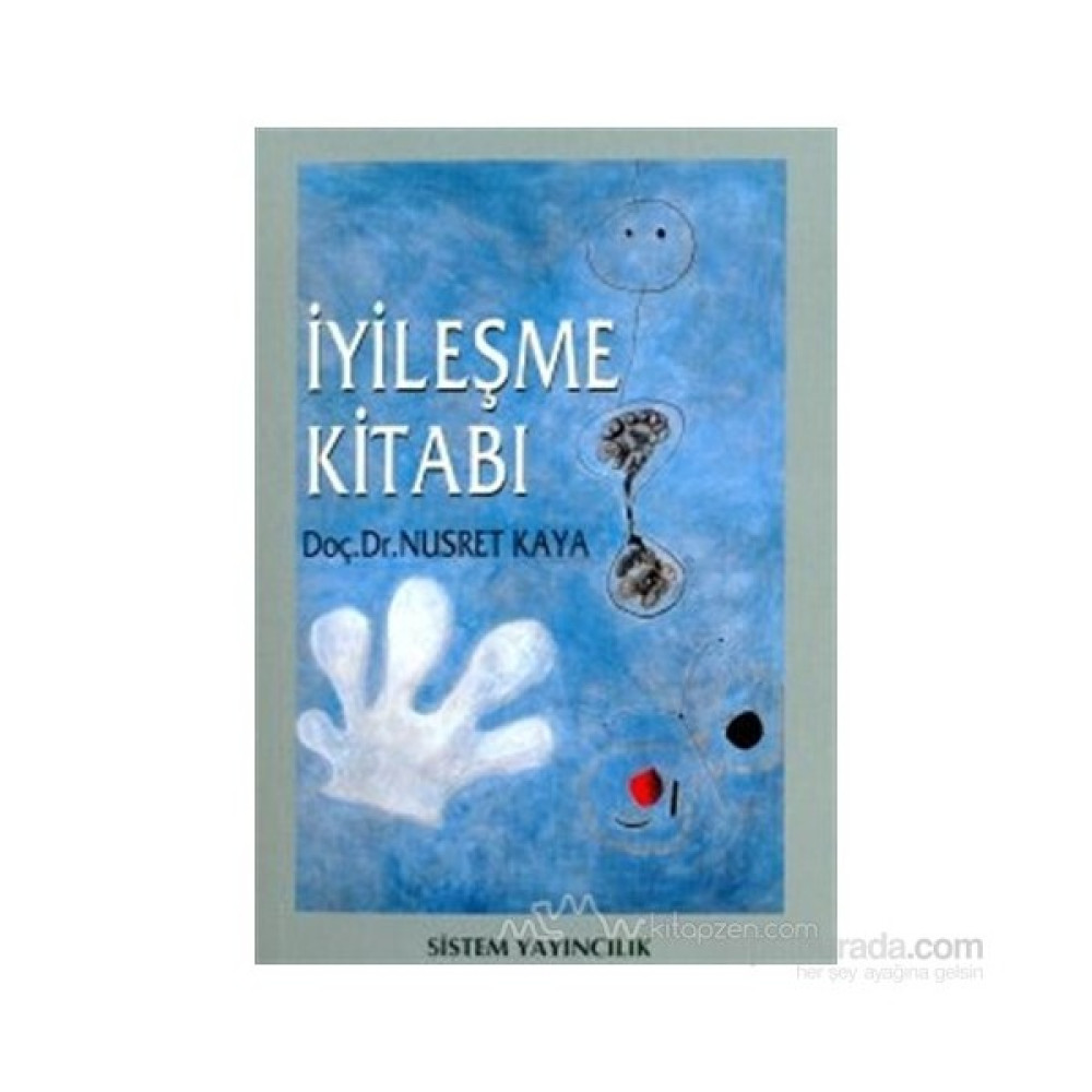 İyileşme Kitabı-Nusret Kaya Güncel - Genel Konular Fiyatı