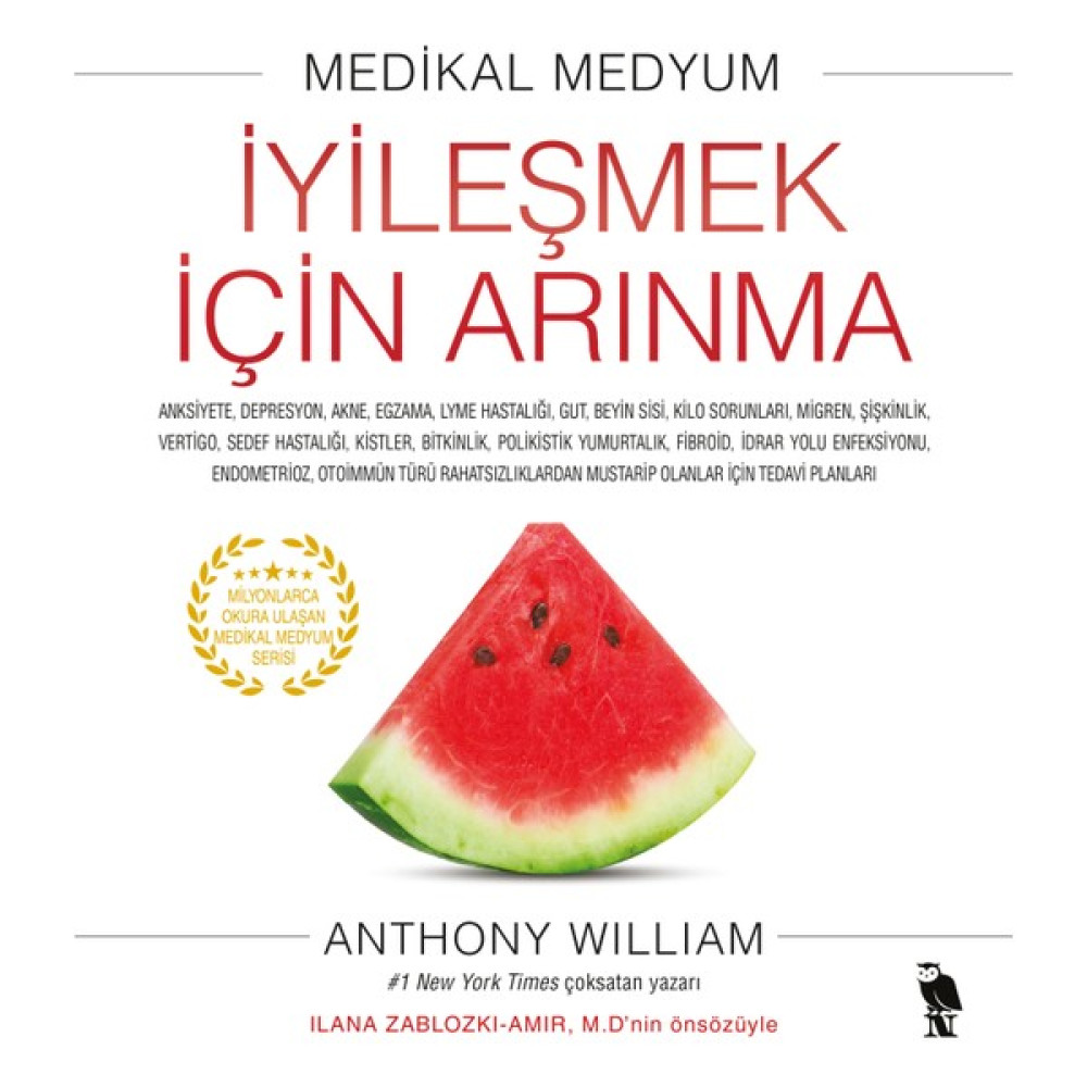 İyileşmek İçin Arınma- Anthony William Sağlık, Spor ve Diyet Fiyatı