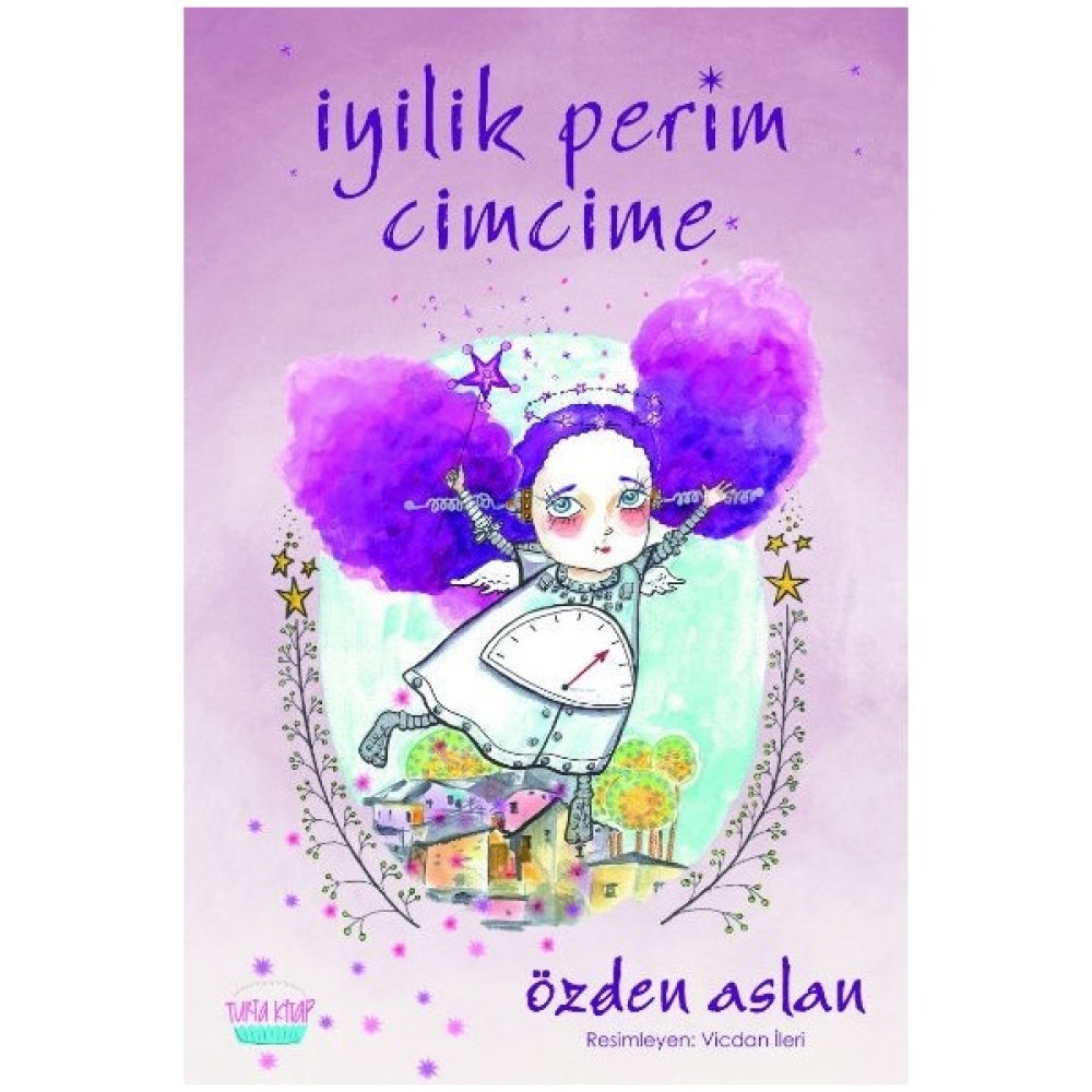 İyilik Perim Cimcime - Özden Aslan Çocuk Öykü Fiyatı