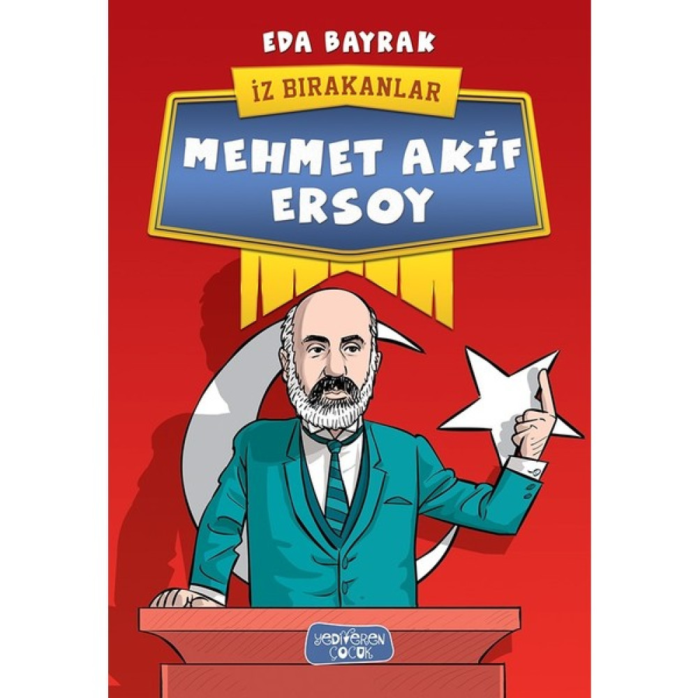 İz Bırakanlar: Mehmet Akif Bayrak - Eda Bayrak Çocuk Öykü Fiyatı