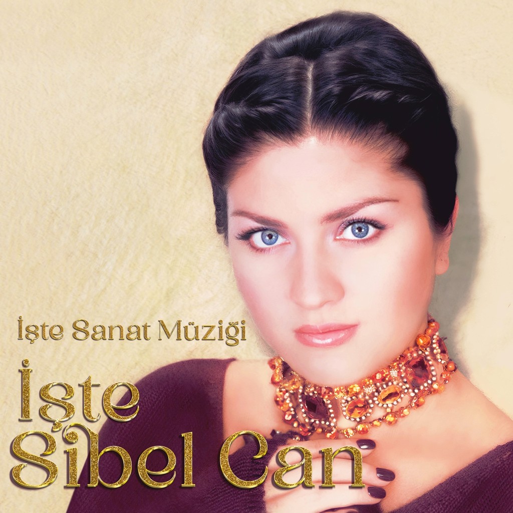 İz Müzik Sibel Can / Işte Sanat Müziği Işte Sibel Can (Plak) Diğer Fiyatı
