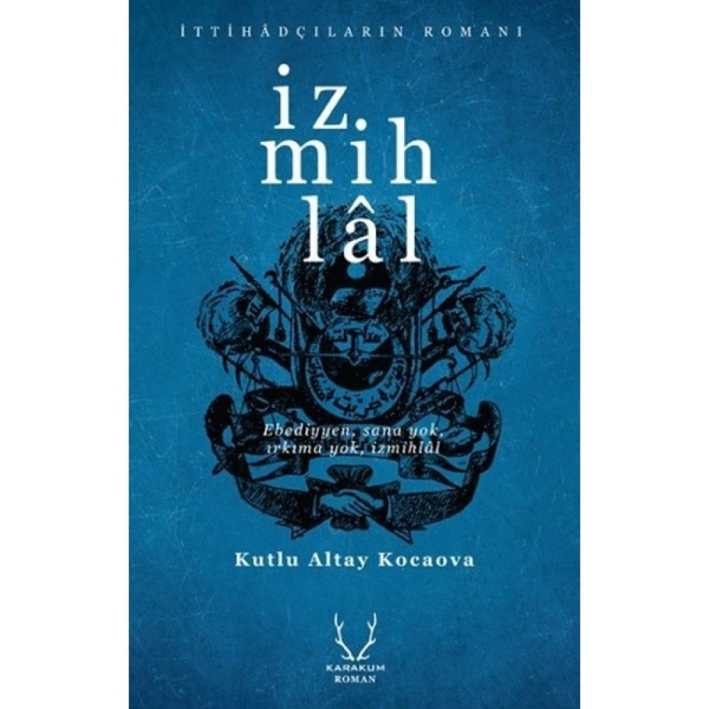 Izmihlal - Kutlu Altay Kocaova Roman Fiyatı