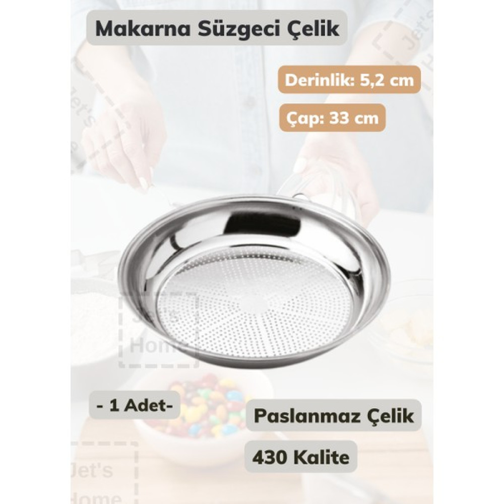 Jet’s Home Makarna Süzgeci 33 cm Paslanmaz Çelik Süzgeç Ince - 1 Adet Mutfak Gereçleri Fiyatı