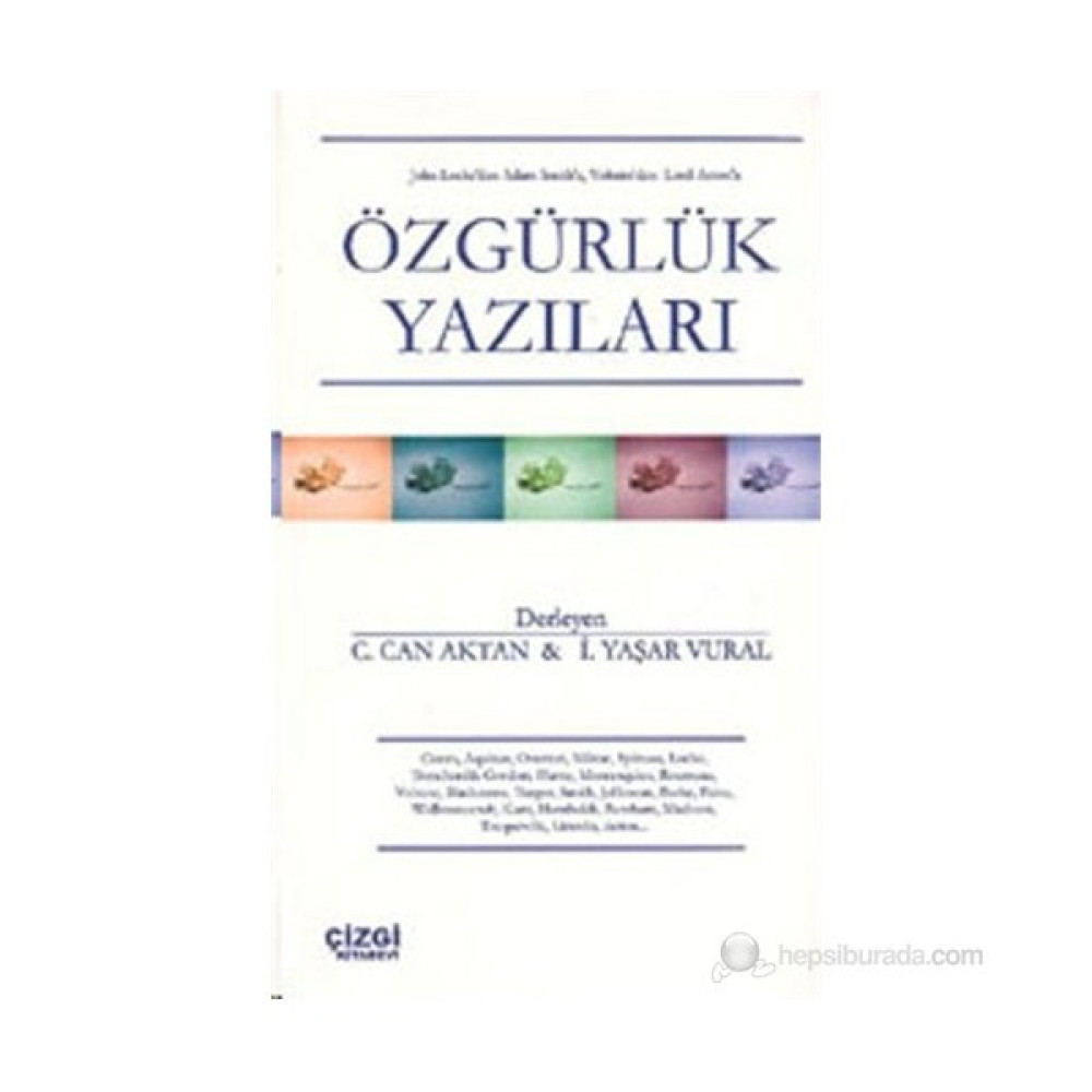 John Locke'Dan Adam Smith'E, Voltaire'Den Lord Acton'A Özgürlük Yazıları-Derleme Felsefe Kitapları Fiyatı