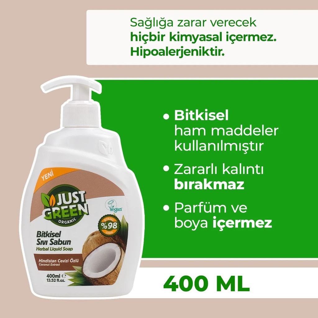 Just Green Organic Bitkisel Sıvı El Sabunu, Hindistan Cevizi Özlü - %100 Doğal Temizlik 400 Ml. Diğer Fiyatı