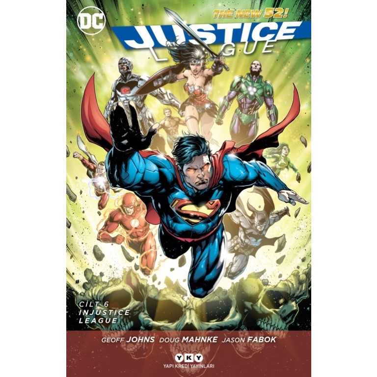 Justice League Cilt 6: Injustice League - Geoff Johns Çizgi Roman Fiyatı