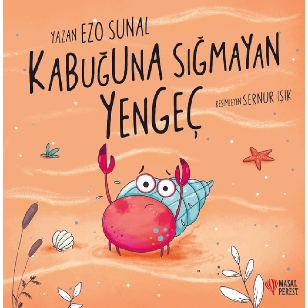 Kabuğuna Sığmayan Yengeç - Ezo Sunal Çocuk Öykü Fiyatı