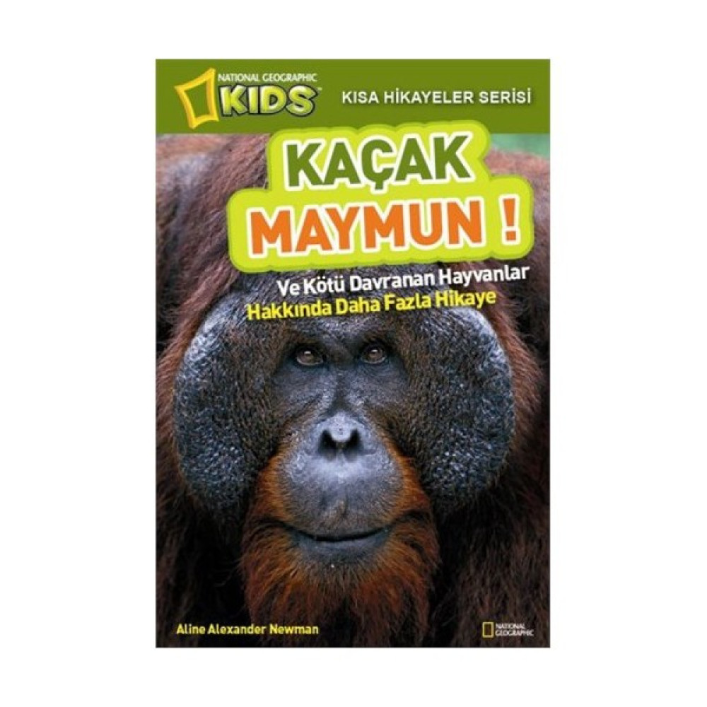Kaçak Maymun - Aline Alexander Newman Çocuk Masal Fiyatı