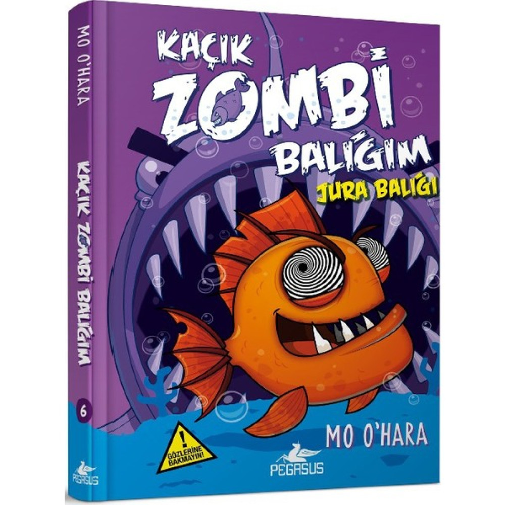 Kaçık Zombi Balığım 6: Jura Balığı (Ciltli) - Mo O'Hara Çocuk Masal Fiyatı