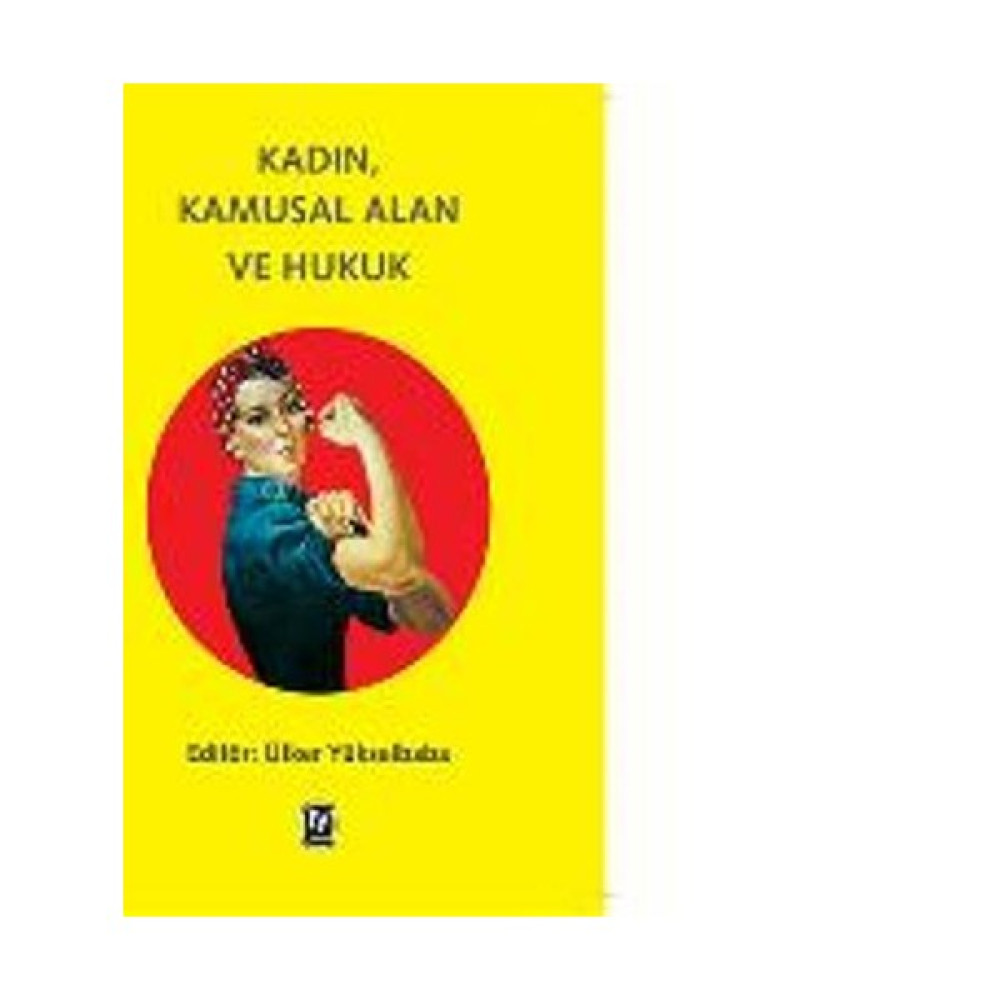 Kadın, Kamusal Alan Ve Hukuk Öykü Kitapları Fiyatı