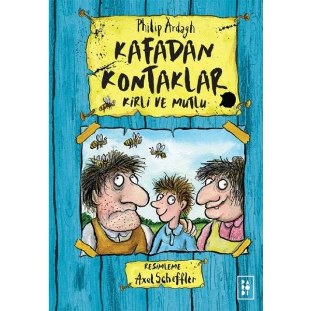 Kafadan Kontaklar - 1 - Kirli ve Mutlu (Ciltli) - Philip Ardagh (Kafadan Kontaklar Serisi 1. Kitap) Çocuk Masal Fiyatı