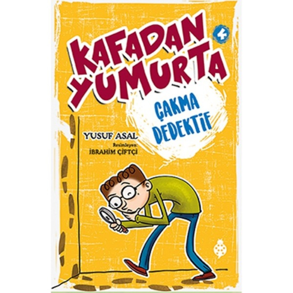 Kafadan Yumurta 4:Çakma Dedektif Çocuk Öykü Fiyatı