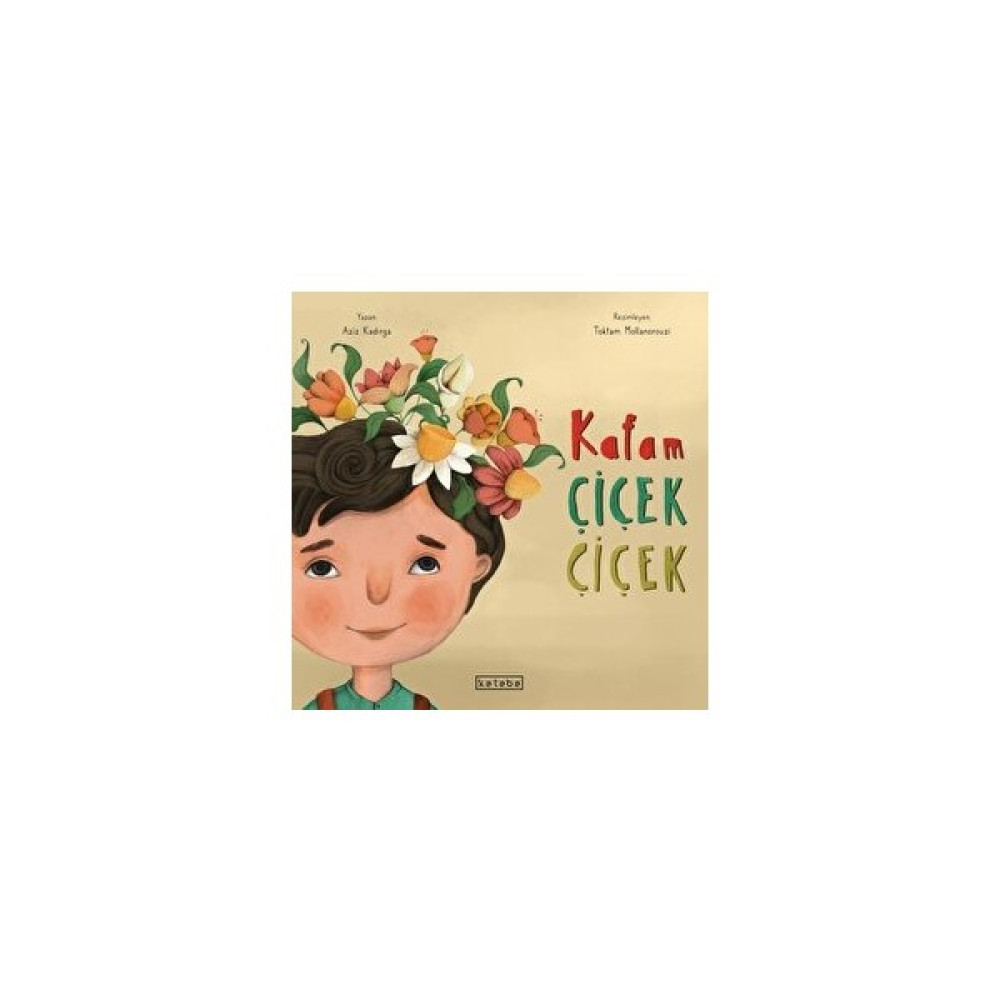 Kafam Çiçek Çiçek - Zeynep Betül Özaltın Çocuk ve Gençlik Fiyatı