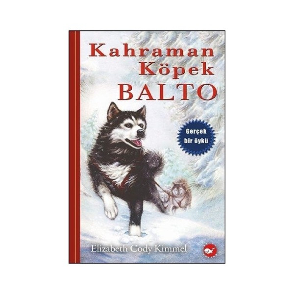 Kahraman Köpek Balto Öykü Kitapları Fiyatı
