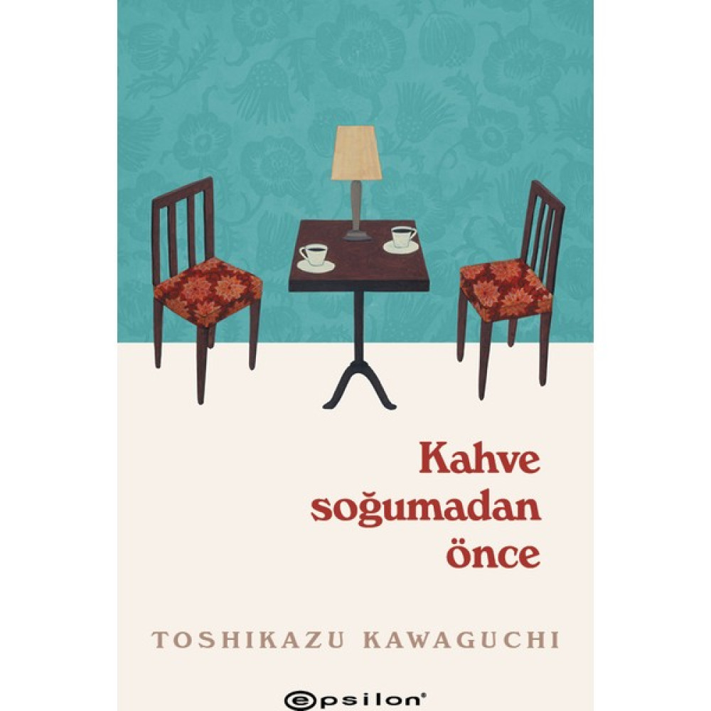 Kahve Soğumadan Önce - Toshikazu Kawaguchi Öykü Kitapları Fiyatı