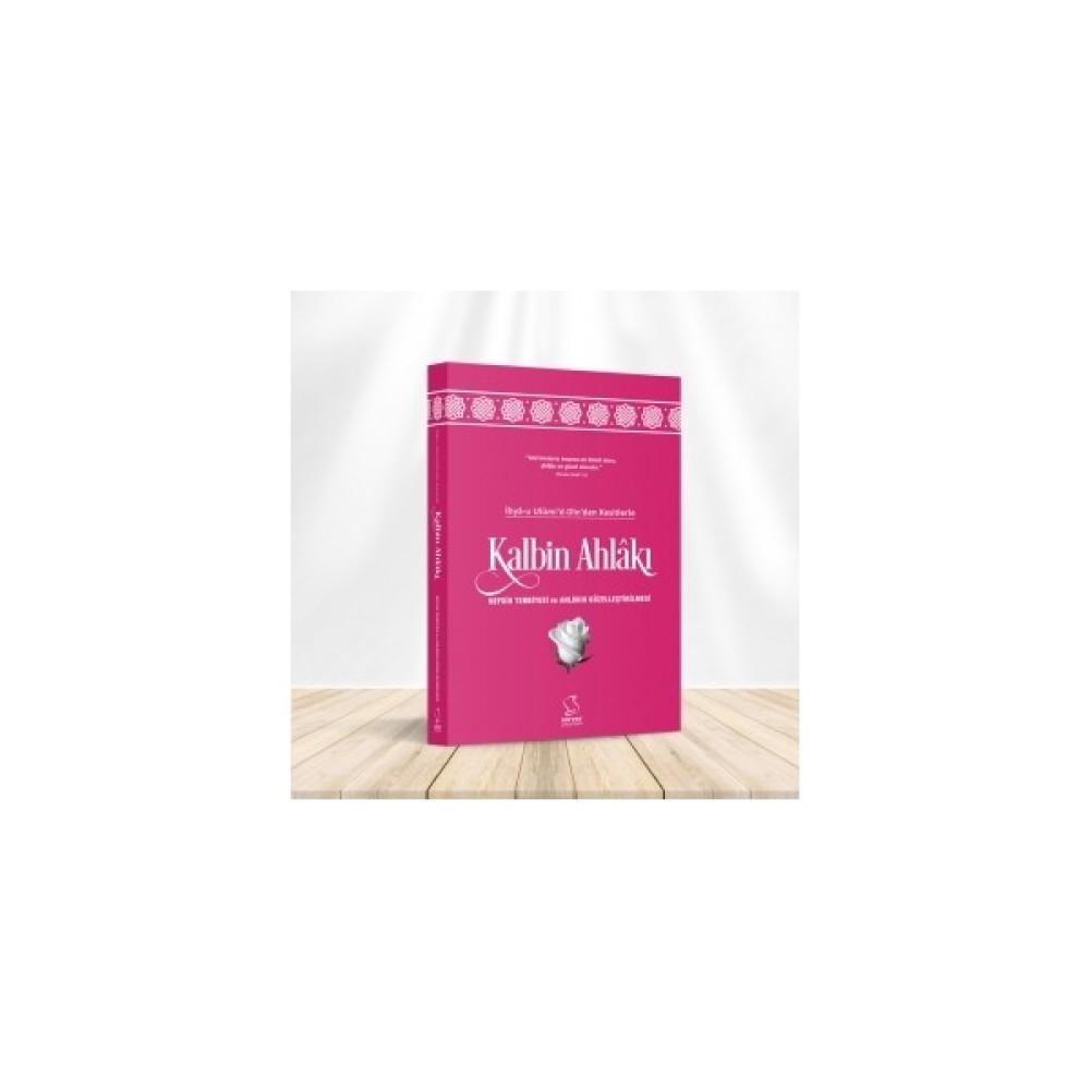 Kalbin Aklakı Ihyâ-U Ulûmi'd-Dîn'den Kesitlerle Din Kitapları Fiyatı