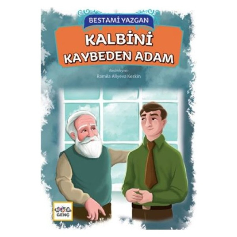 Kalbini Kaybeden Adam Çocuk Masal Fiyatı
