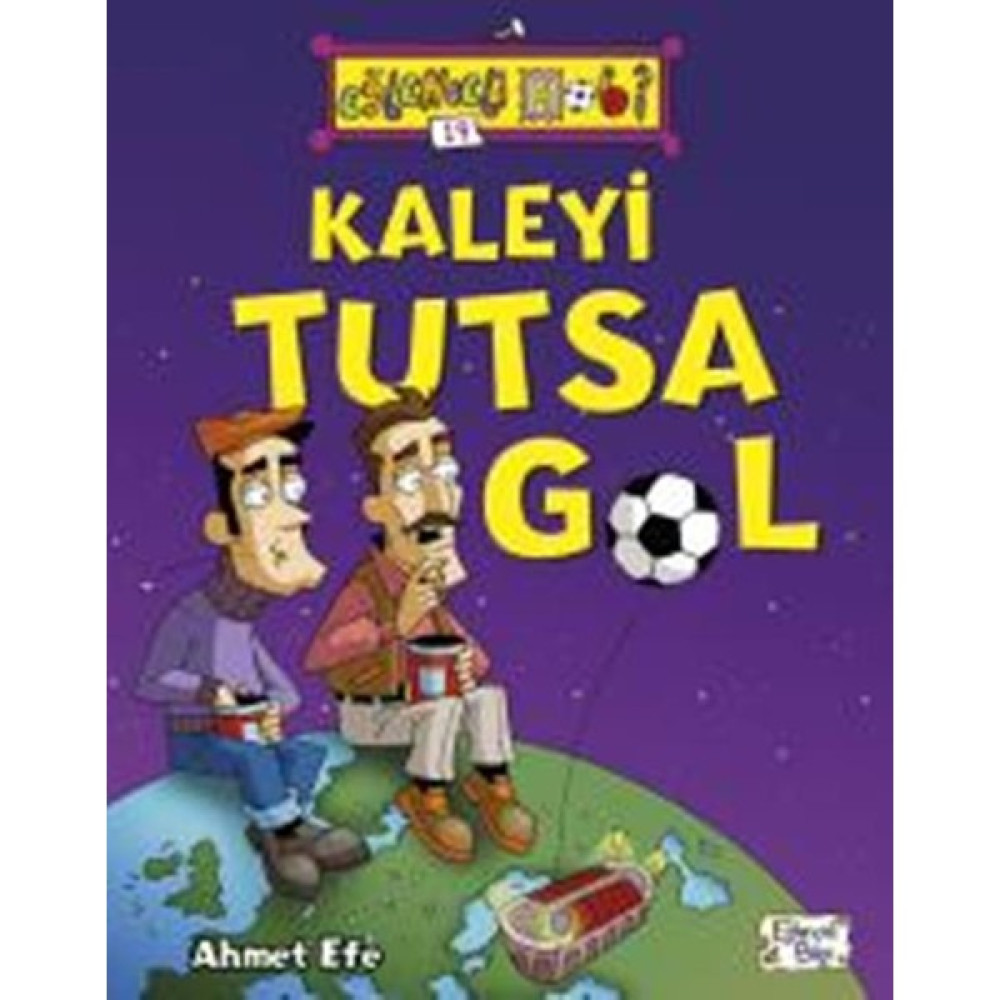 Kaleyi Tutsa Gol Okul Öncesi Eğitici & Öğretici Kitaplar Fiyatı