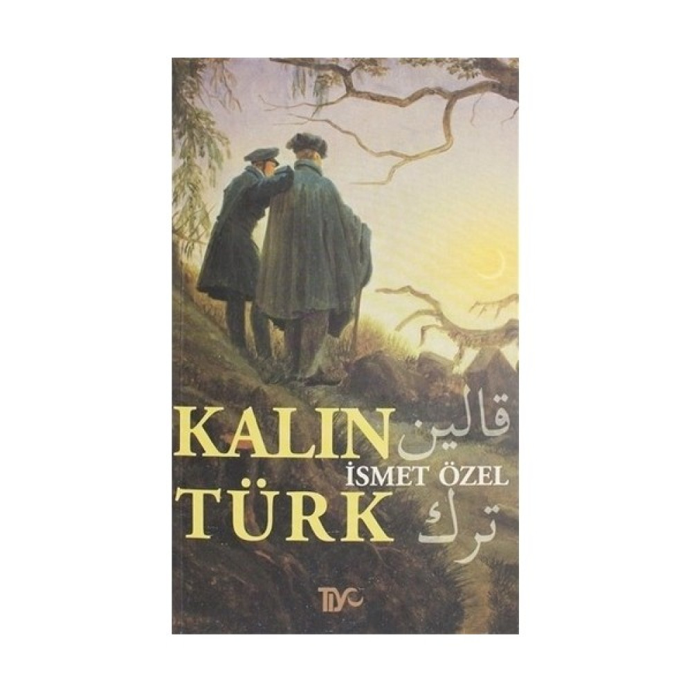 Kalın Türk-İsmet Özel Deneme - İnceleme Fiyatı