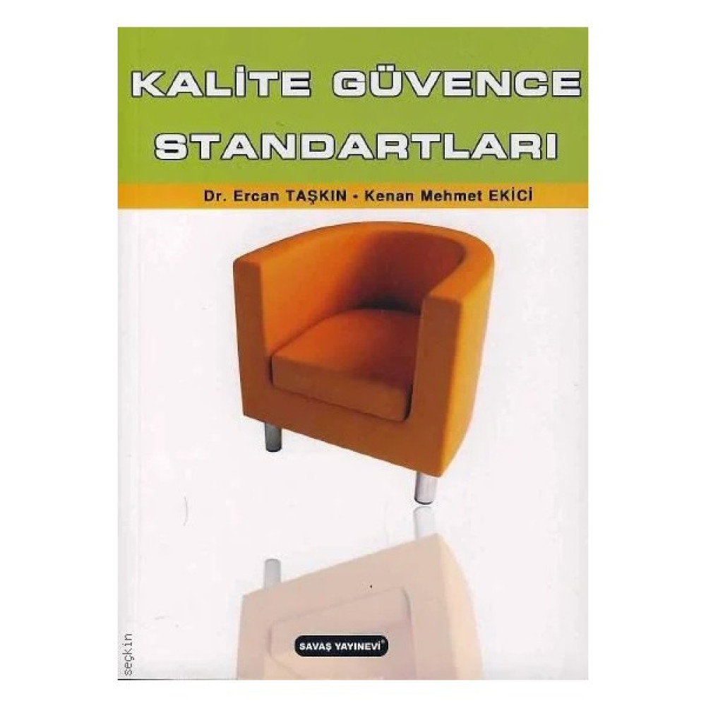 Kalite Güvence Standartları, Kenan Mehmet Ekici, Ercan Taşkın - İnceleme Kitapları Fiyatı