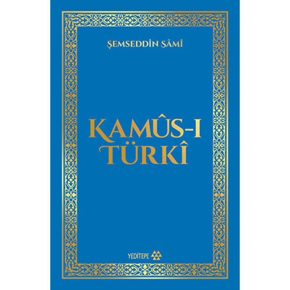 Kamus-ı Türki (Ciltli) - Şemseddin Sami Kaynak Kitapları Fiyatı