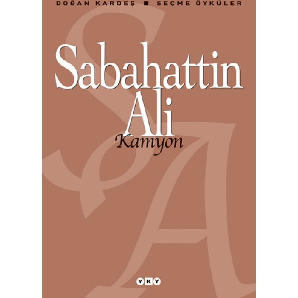 Kamyon : Seçme Öyküler - Sabahattin Ali Çocuk Masal Fiyatı