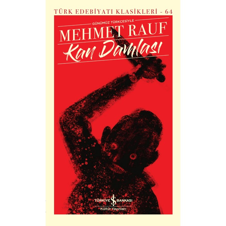 Kan Damlası - Mehmet Rauf Türk Klasikleri Fiyatı