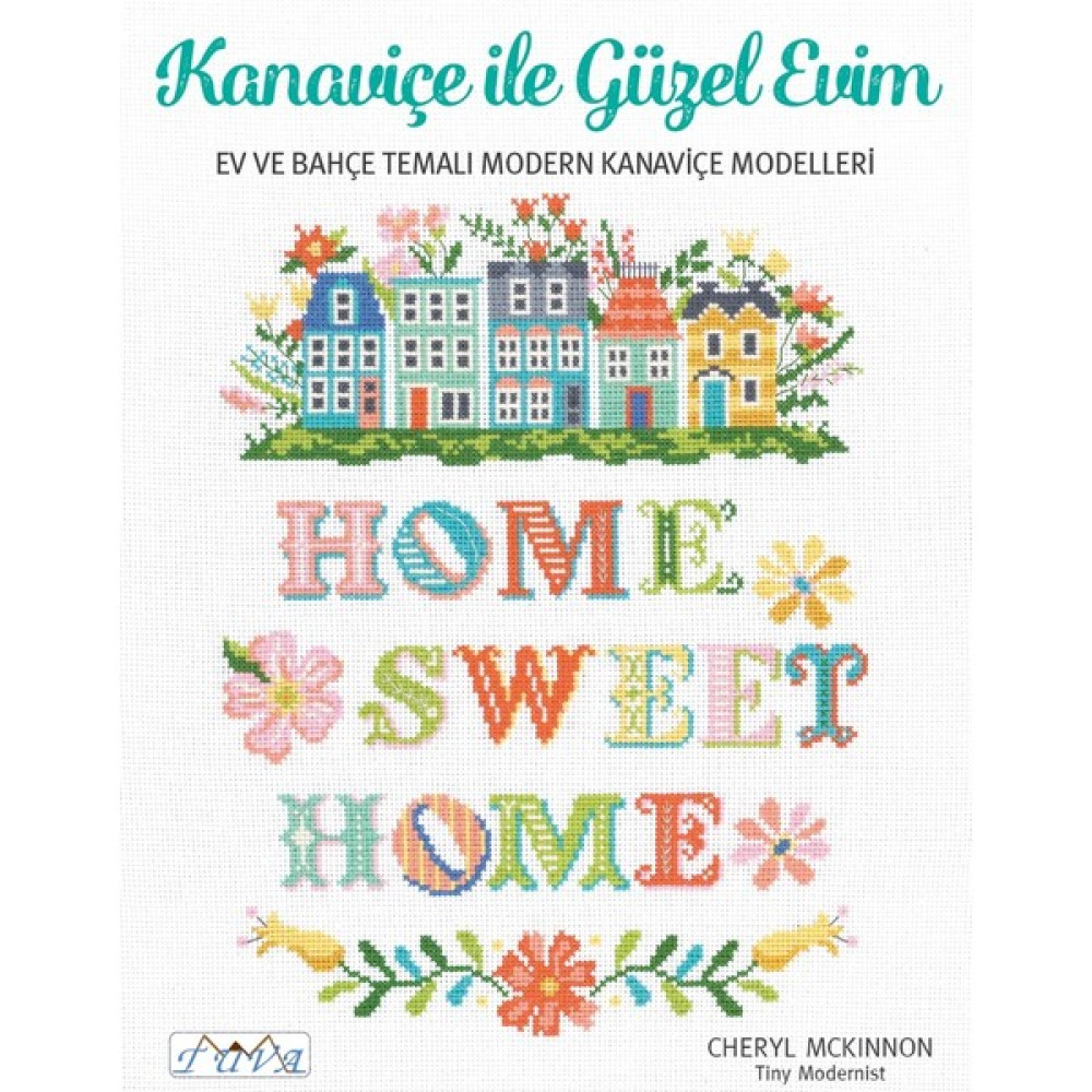 Kanaviçe Ile Güzel Evim Ev ve Bahçe Temalı Modern Kanaviçe Modelleri Hobi Fiyatı