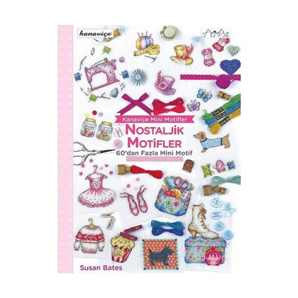 Kanaviçe Nostaljik Motifler - Susan Bates Hobi Fiyatı