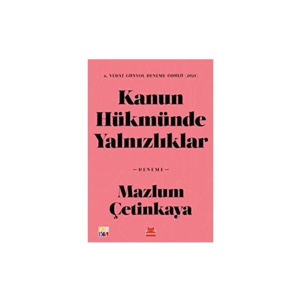 Kanun Hükmünde Yalnızlıklar Deneme - İnceleme Fiyatı