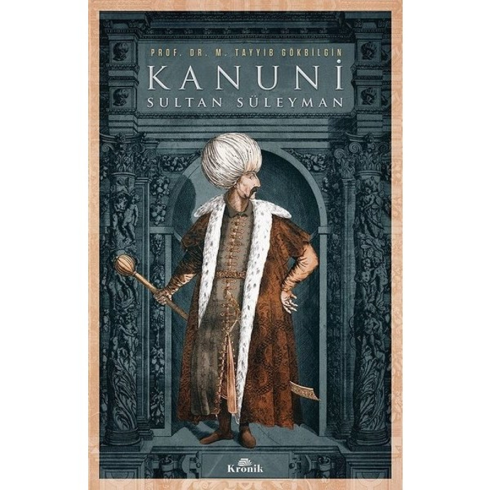 Kanuni Sultan Süleyman - M. Tayyib Gökbilgin Osmanlı Tarihi Fiyatı