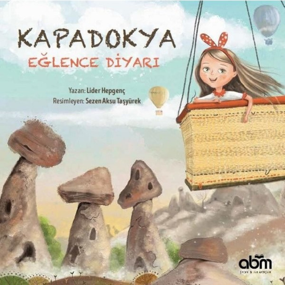 Kapadokya Eğlence Diyarı - Lider Hepgenç Çocuk Öykü Fiyatı