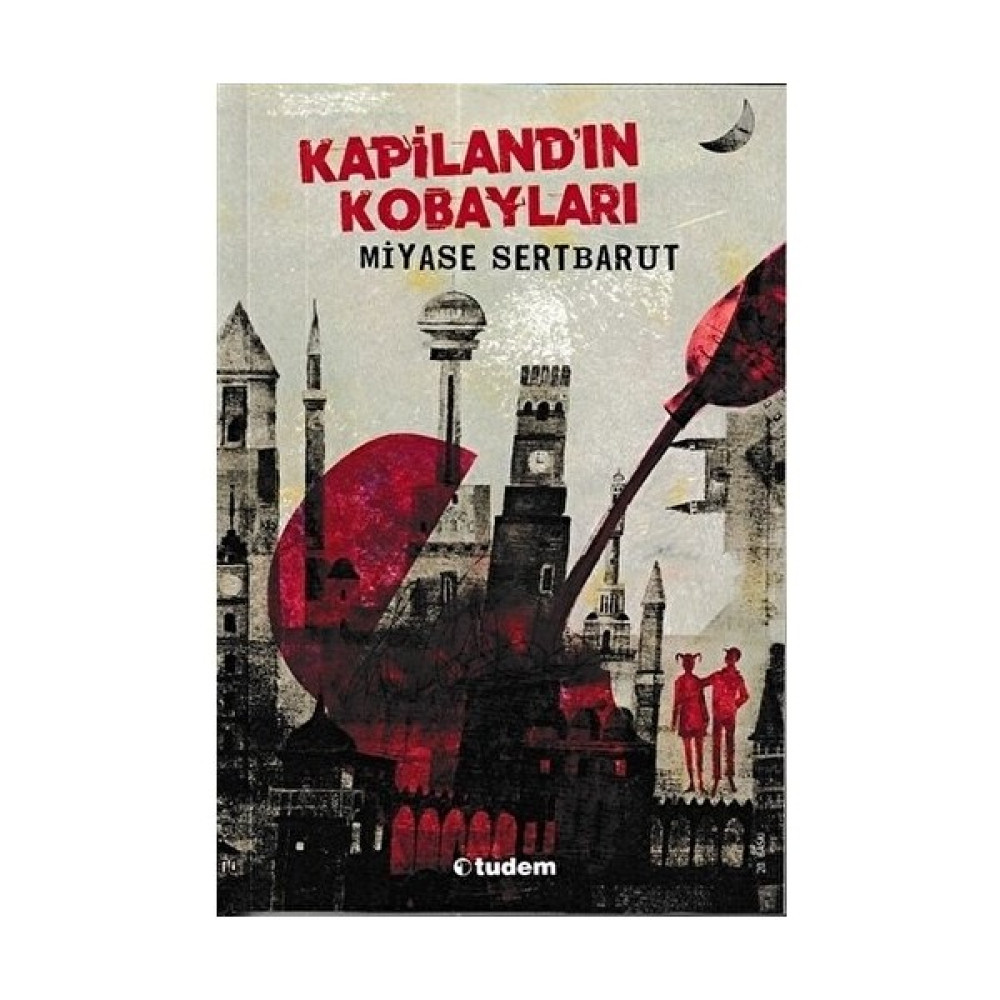 Kapiland'ın Kobayları - Miyase Sertbarut Çocuk Masal Fiyatı